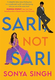 Sari, Not Sari (Sonya Singh)