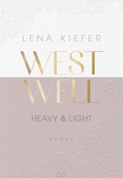 Westwell - Heavy & Light (Lena Kiefer)
