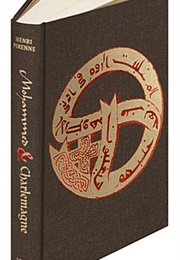 Mohammed and Charlemagne (Henri Pirenne)