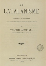 Lo Catalanisme (Valentí Almirall)
