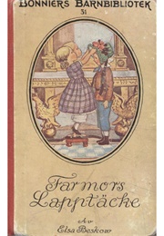 Farmors Lapptäcke (Elsa Beskow)