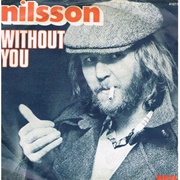 Without You - Harry Nilsson