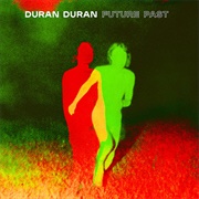 Future Past (Duran Duran, 2021)