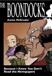 The Boondocks (Aaron McGruder)