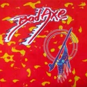 Bad Axe - Bad Axe