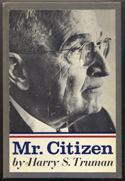 Mr. Citizen (Harry S. Truman)