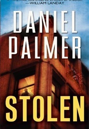 Stolen (Daniel Palmer)