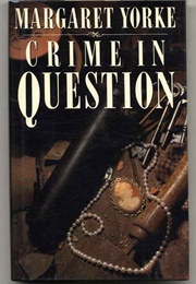 Crime in Question (Margaret Yorke)