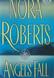 Angels Fall (Nora Roberts)