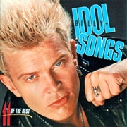 Idol Songs: 11 of the Best - Billy Idol