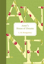 Anne's House of Dreams (Lucy Maud Montgomery)