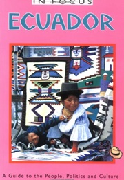 Ecuador in Focus (Wilma Roos)