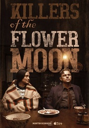 Killers of the Flower Moon (2022)