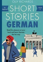 Short Stories in German (Olly Richards)