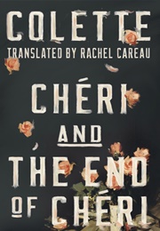 Chéri and the End of Chéri (Colette)