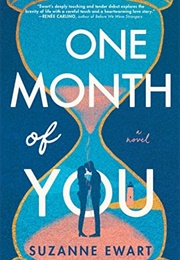 One Month of You (Suzanne Ewart)