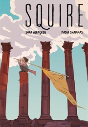 Squire (Sara Alfageeh and Nadia Shammas)