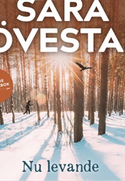 Nu Levande (Sara Lövestam)