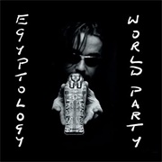 Egyptology - World Party
