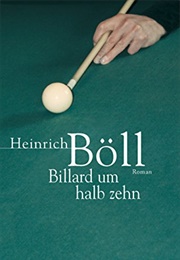 Billiards at Half-Past Nine (Heinrich Böll)