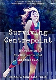 Surviving Centrepoint (Rachel C. King)