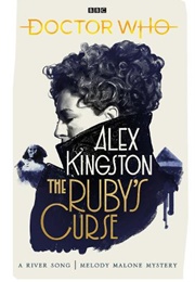 Doctor Who: The Ruby's Curse (Alex Kingston)