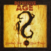 Depressive Age - Symbols for the Blue Times
