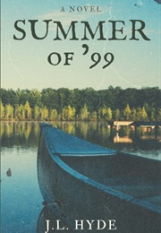Summer of '99 (J.L. HYDE)
