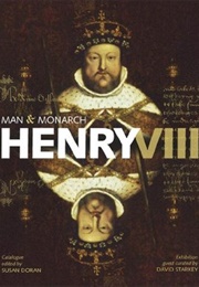 Henry VIII: Man and Monarch (Susan Doran)