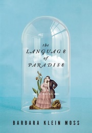The Language of Paradise (Barbara Klein Moss)
