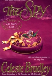 The Spy (Celeste Bradley)