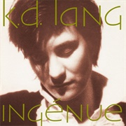 Ingenue - K.D. Lang