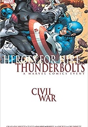 Civil War: Heroes for Hire/Thunderbolts (Justin Gray)