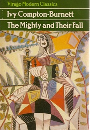 The Mighty and Their Fall (Ivy Compton-Burnett)
