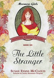 The Little Stranger (Susan Evans McCloud)