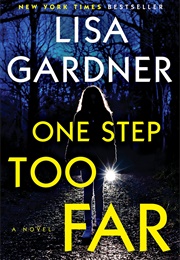 One Step Too Far (Frankie Elkin, #2) (Lisa Gardner)