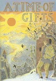 A Time of Gifts (Patrick Leigh Fermor)