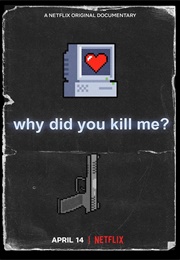 Why Did You Kill Me? (2021)