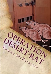 Operation Desert-Rat (Kamau McBarnette)