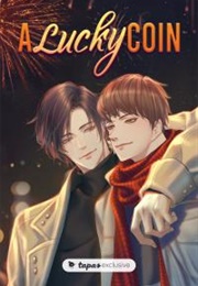 A Lucky Coin (Wu Zhe, Rui Shou Meng)