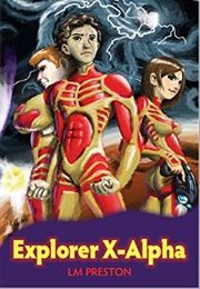 Explorer X-Alpha (LM Preston)