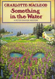 Something in the Water (Charlotte MacLeod)