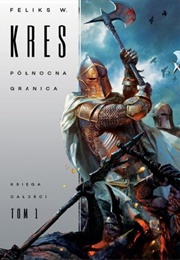 Północna Granica (Feliks W. Kres)