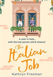 The Italian Job (Kathryn Freeman)