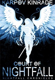 Court of Nightfall (Karpov Kinrade)