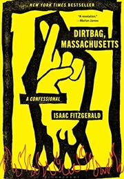 Dirtbag, Massachusetts (Isaac Fitzgerald)