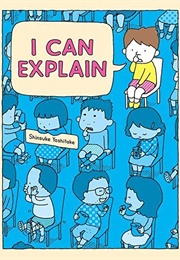 I Can Explain (Shinsuke Yoshitake)