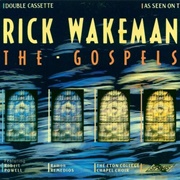 Rick Wakeman - The Gospels