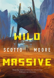 Wild Massive (Scotto Moore)