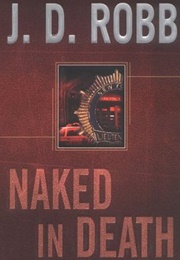 Naked in Death (J.D. Robb)